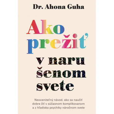 Ako prežiť v narušenom svete