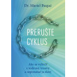 Prerušte cyklus
