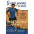 Slepičí polévka pro duši: Svět očima běžců