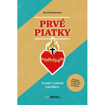 Prvé piatky: Tromf v rukách katolíkov