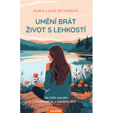 Umění brát život s lehkostí
