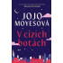 V cizích botách