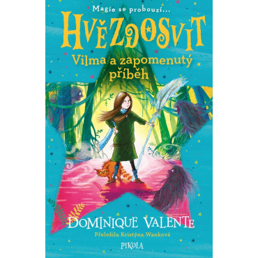 Hvězdosvit: Vilma a zapomenutý příběh