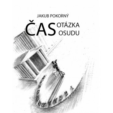 Čas: Otázka osudu