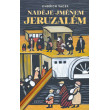 Naděje jménem Jeruzalém