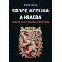 Srdce, kotlina a hradba