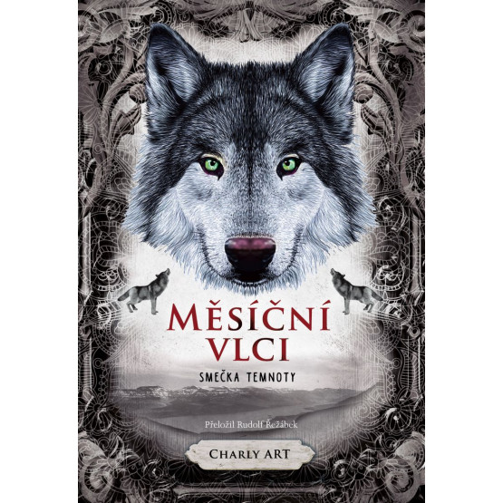 Měsíční vlci: Smečka temnoty