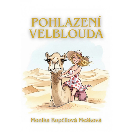 Pohlazení velblouda