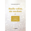 Buďte soľou, nie medom