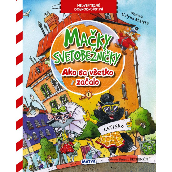 Mačky svetobežníčky - Ako sa všetko začalo