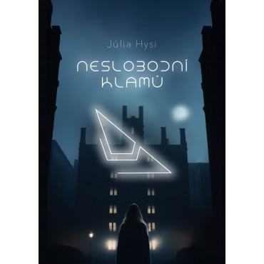 Neslobodní klamú