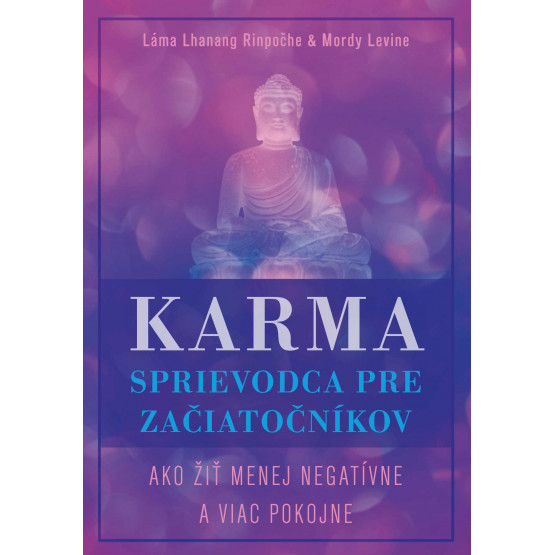 Karma – sprievodca pre začiatočníkov
