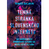 Temná stránka slovenského internetu