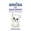Anička čili život kotěte