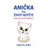 Anička čili život kotěte