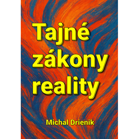 Tajné zákony reality