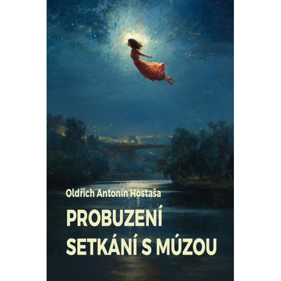 Probuzení / Setkání s múzou