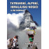 Tatratranskí, alpskí, himalájsskí nosiči a iní horali