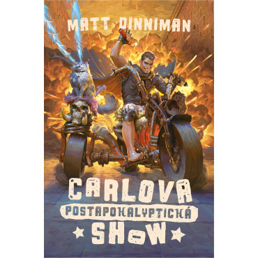 Carlova postapokalyptická show