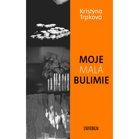 Moje malá bulimie