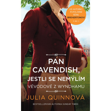 Pan Cavendish, jestli se nemýlím