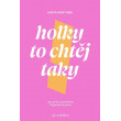 Holky to chtěj taky