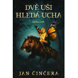 Dvě uši hledá Ucha