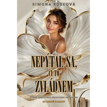 Nepýtal sa, či to zvládnem