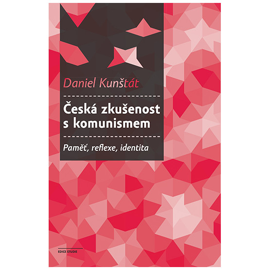 Česká zkušenost s komunismem