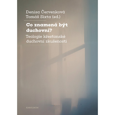 Co znamená být duchovní?