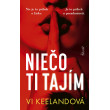 Niečo ti tajím