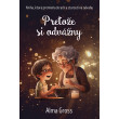 Pretože si odvážny