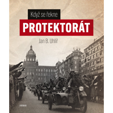 Když se řekne protektorát