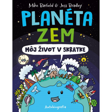 Planéta Zem: Môj život v skratke