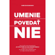 Umenie povedať nie