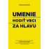 Umenie hodiť veci za hlavu