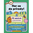 Hor sa do prírody!