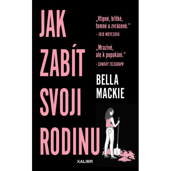 Jak zabít svoji rodinu
