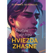 Predtým ako tvoja hviezda zhasne