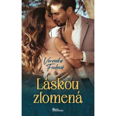 Láskou zlomená