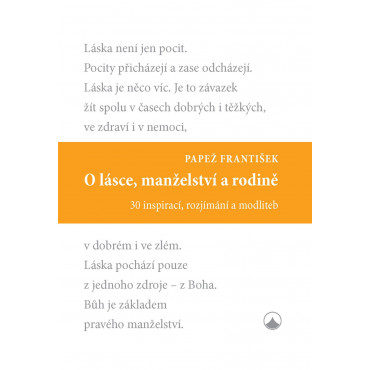 O lásce, manželství a rodině