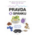 Pravda o spánku