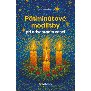Päťminútové modlitby pri adventnom venci