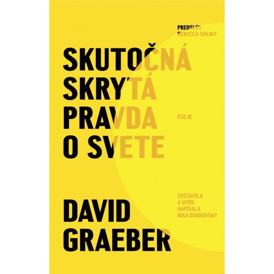 Skutočná skrytá pravda o svete