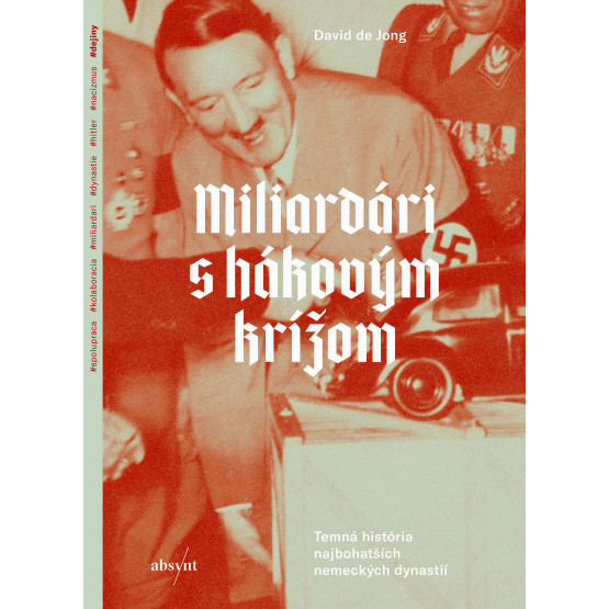 Miliardári s hákovým krížom