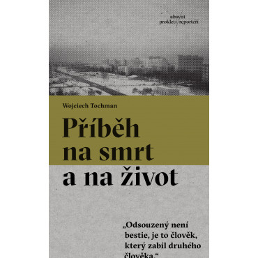 Příběh na smrt a na život