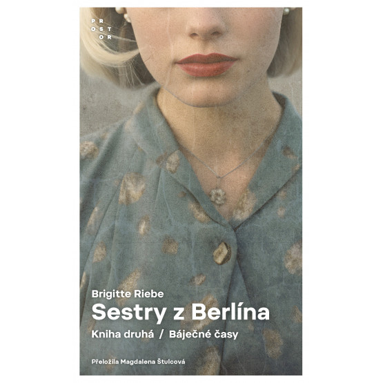 Sestry z Berlína 2