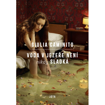 Voda v jezeře není nikdy sladká