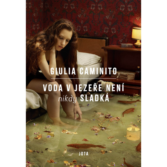 Voda v jezeře není nikdy sladká