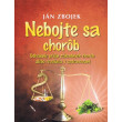Nebojte sa chorob